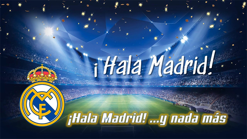 Hala Madrid là gì?